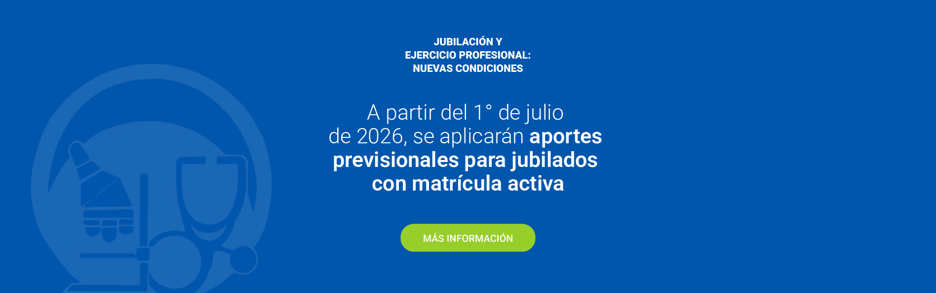 JUBILACIÓN Y EJERCICIO PROFESIONAL